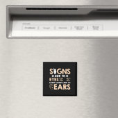 Asl-Zeichen sind meine Worte für meine Augen Ameri Magnet (In Situ (Geschirrspüler))
