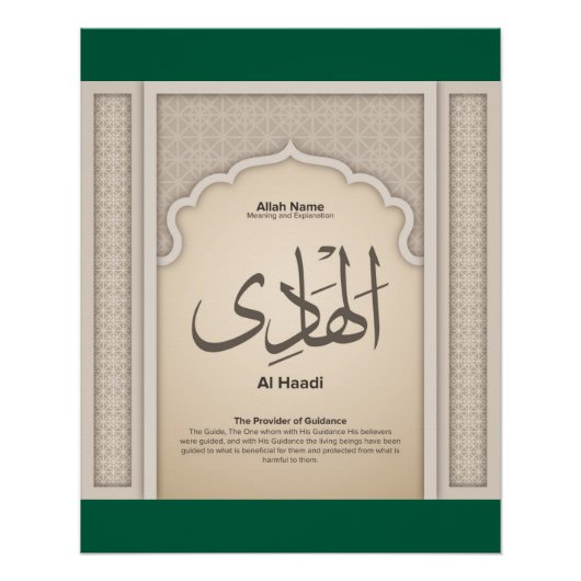Asma’ul Husna-Al Haadi-Der Führer der Rechtleitung Poster (Vorderseite)