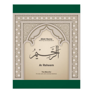 Asma’ul Husna-Ar Raheem- Der Barmherzige Poster
