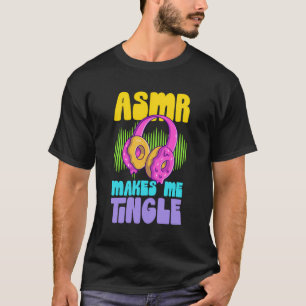 Asmr macht mich Tingle Retro Donut Kopfhörer Asmr  T-Shirt