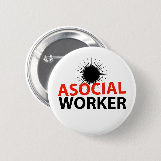 Asoziale Arbeitskraft Button (Vorne & Hinten)
