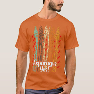 Asparagus Ja Gemüsegärtner 74 T-Shirt