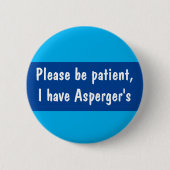 Asperger bitte Patientenspektrum Button (Vorderseite)