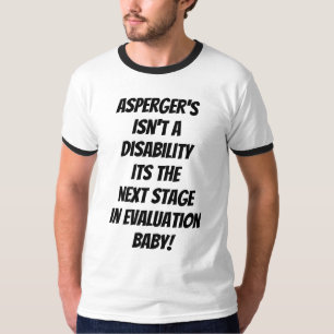 Aspergers ist keine Behinderung T-Shirt