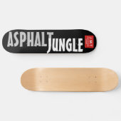 ASPHALT JUNGLE Skateboard (Horizontal)
