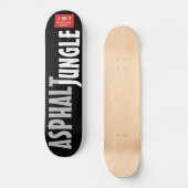 ASPHALT JUNGLE Skateboard (Vorderseite)