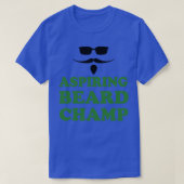 Aspiration Beard Champ 1 T-Shirt (Design vorne)