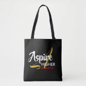 ASPIRE HIGHER Inspiration Christliche Schrift Tasche (Vorderseite)