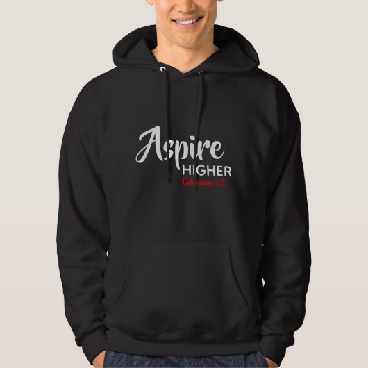 ASPIRE HIGHER Inspiration Scripting Christlich Hoodie (Vorderseite)