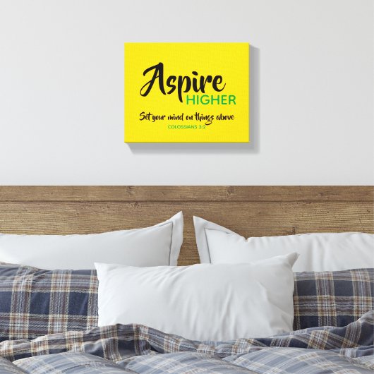 ASPIRE HIGHER Inspiration Scripting Christlich Leinwanddruck (Insitu (Schlafzimmer))