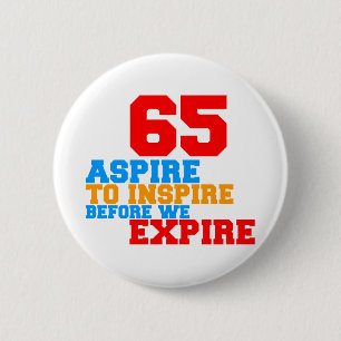 Aspire To Inspire 65 Button