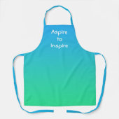 Aspire to Inspirier Aquamarin Gradient Schürze (Vorderseite)
