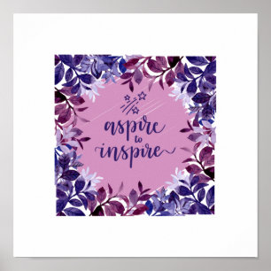 Aspire to Inspirier Poster