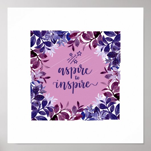 Aspire to Inspirier Poster (Vorne)