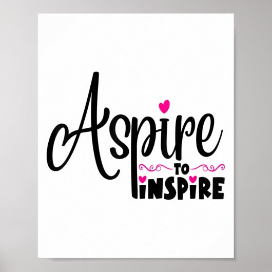 Asre To Insre Sitive Motivational Gift Tee Poster (Vorne)
