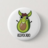 Ass-vocado Funny Avocado Pun Button (Vorderseite)
