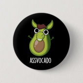 Ass vocado Funny Avocado Pun Dark BG Button (Vorderseite)