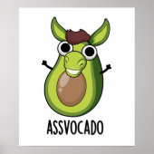 Ass-vocado Funny Avocado Pun Poster (Vorne)