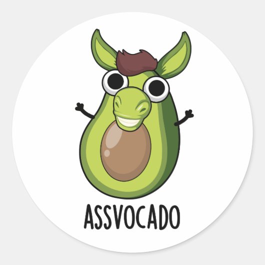 Ass-vocado Funny Avocado Pun Runder Aufkleber (Vorderseite)