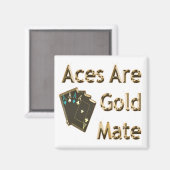 Asse sind Gold-Mate, Magnet (Vorderseite/Rückseite)