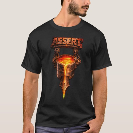 ASSERT – Im Feuer geschmiedet T-Shirt (Vorderseite)