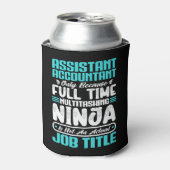 Assistant Accountant Job Title Funny Professionals Dosenkühler (Kanne Vorderseite)