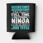 Assistant Accountant Job Title Funny Professionals Dosenkühler (Vorderseite)