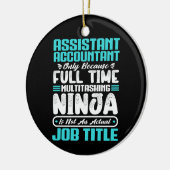 Assistant Accountant Job Title Funny Professionals Keramik Ornament (Links)