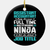 Assistant Accountant Job Title Funny Professionals Keramik Ornament (Hinten)
