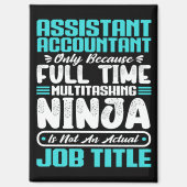 Assistant Accountant Job Title Funny Professionals Magnet (Vorderseite)