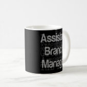 Assistant Branch Manager Extraordinaire Kaffeetasse (VorderseiteRechts)