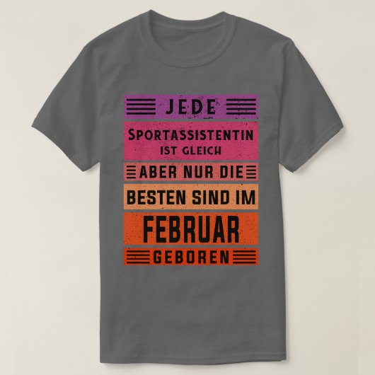 Assistant coach birthday February born sports assi T-Shirt (Design vorne)