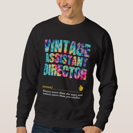 Assistant Director Appreciation Week Back to Schoo Sweatshirt (Vorderseite)