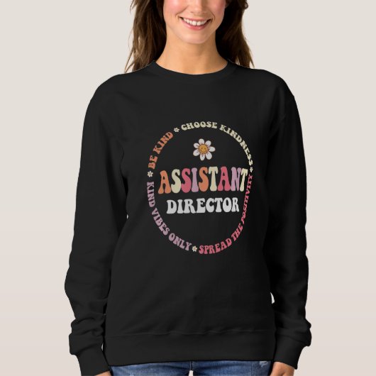 Assistant Director Appreciation Week Theater Nursi Sweatshirt (Vorderseite)