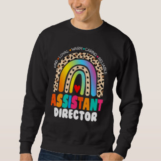 Assistant Director Appreciation Week Theater Nursi Sweatshirt