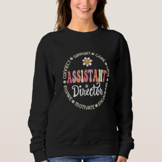 Assistant Director Appreciation Week Theater Nursi Sweatshirt