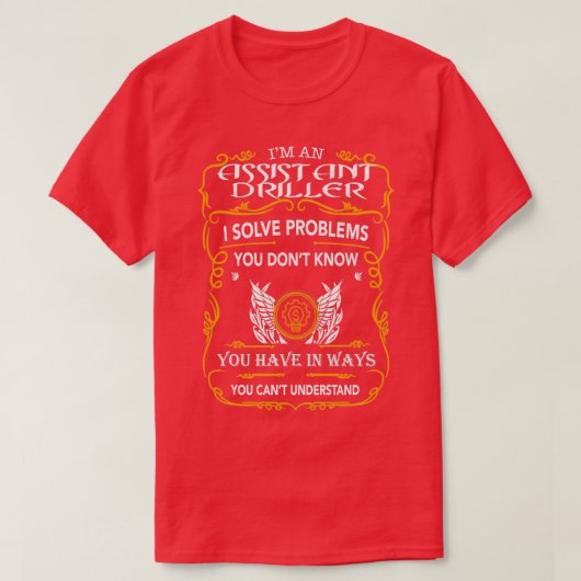 ASSISTANT DRILLER 1 T-Shirt (Design vorne)