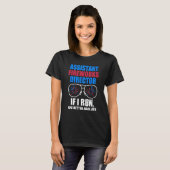assistant fireworks director if I run 4th of july T-Shirt (Vorne ganz)