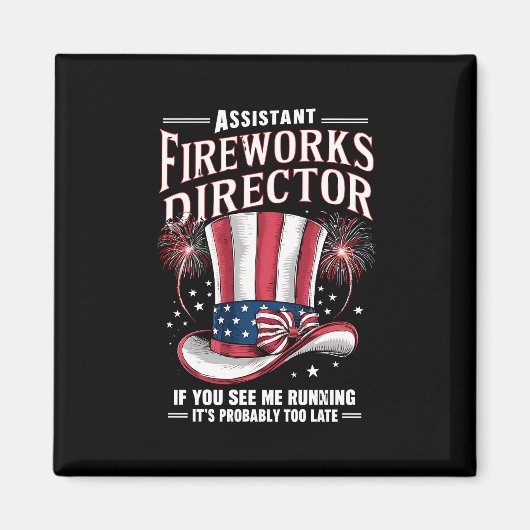 Assistant Fireworks Director USA 4. Juli Magnet (Vorne)