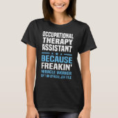 Assistant für Arbeitstherapie T-Shirt (Vorderseite)