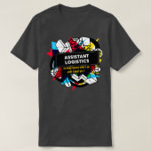 ASSISTANT LOGISTICS Classic TShirt (Design vorne)