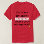 Assistant Principal Quote Classic TShirt (Design vorne)