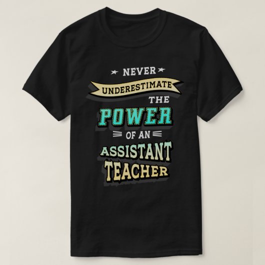 Assistant Teacher Classic TShirt (Design vorne)