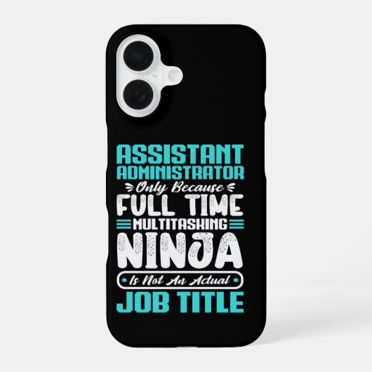 Assistent-Administrator Multitasker-Jobtitel iPhone 16 Hülle (Rückseite)