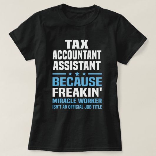 Assistent des Steuerberaters T-Shirt (Design vorne)