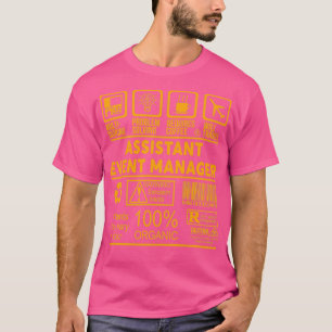 ASSISTENT EVENT MANAGER NICE DESIGN 2017 Classic T T-Shirt