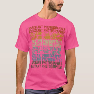 Assistent Fotograf Fotografie Fan Fotografie T-Shirt