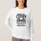 Assistent zum Codieren medizinischer Coder zur Pro T-Shirt (Vorderseite)