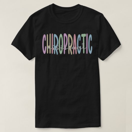 Assistentin für Chiropraktik Chiro Assistant T-Shirt (Design vorne)