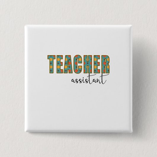 Assistentin für Lehrkräfte Button (Vorderseite)